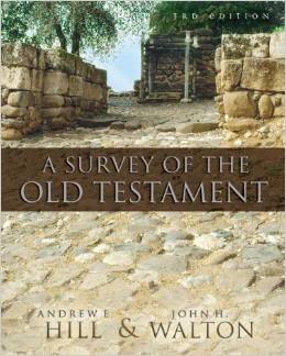 A Survey of the Old Testament